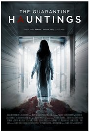 Watch Free The Quarantine Hauntings (2015)